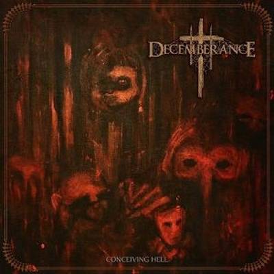 Decemberance : Conceiving Hell